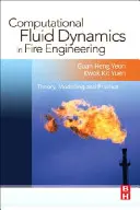 Fluidodinamica computazionale nell'ingegneria antincendio: Teoria, modellazione e pratica - Computational Fluid Dynamics in Fire Engineering: Theory, Modelling and Practice