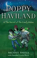 Poppy Haviland e il segreto della vedova vivace - Poppy Haviland & the Secret of the Lively Widow