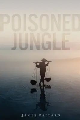 Giungla avvelenata - Poisoned Jungle