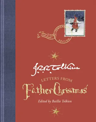 Lettere di Babbo Natale, edizione del centenario - Letters from Father Christmas, Centenary Edition