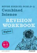 Pearson REVISE Edexcel GCSE (9-1) Combined Science Higher Revision Workbook - per l'apprendimento a casa, le valutazioni del 2021 e gli esami del 2022 - Pearson REVISE Edexcel GCSE (9-1) Combined Science Higher Revision Workbook - for home learning, 2021 assessments and 2022 exams