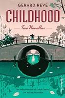 Infanzia: Due novelle - Childhood: Two Novellas