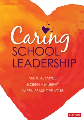Leadership scolastica attenta - Caring School Leadership