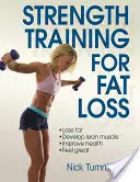 Allenamento della forza per la perdita di grasso - Strength Training for Fat Loss