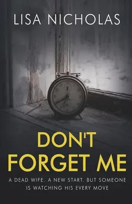 Non dimenticarmi - Don't Forget Me