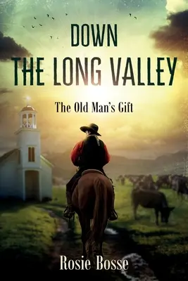 Giù per la lunga valle (libro n. 4) - Down the Long Valley (Book #4)