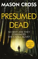 Morto presunto: Carter Blake Libro 5 - Presumed Dead: Carter Blake Book 5