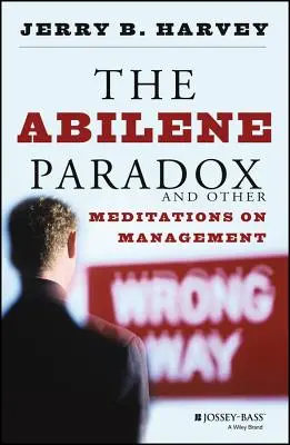 Il paradosso di Abilene P - Abilene Paradox P