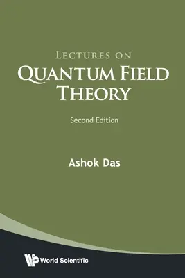 Lezioni sulla teoria quantistica dei campi (seconda edizione) - Lectures on Quantum Field Theory (Second Edition)