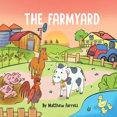 L'aia della fattoria - The FarmYard