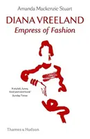 Diana Vreeland - Imperatrice della moda - Diana Vreeland - Empress of Fashion