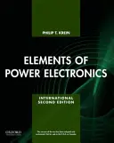 Elementi di elettronica di potenza (Krein Dr. Philip (Professore Università dell'Illinois a Urbana-Champaign)) - Elements of Power Electronics (Krein Dr. Philip (Professor Professor University of Illinois at Urbana-Champaign))