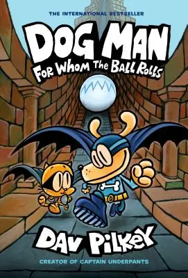 L'uomo cane: Per chi la palla rotola: Una novella grafica (Dog Man #7): Dal creatore di Capitan Mutanda (Edizione Biblioteca), 7 - Dog Man: For Whom the Ball Rolls: A Graphic Novel (Dog Man #7): From the Creator of Captain Underpants (Library Edition), 7