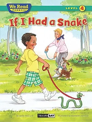 Se avessi un serpente (We Read Phonics - Level 4 (Paperback)) - If I Had a Snake (We Read Phonics - Level 4 (Paperback))