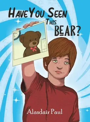 Avete visto quest'orso? - Have You Seen This Bear?