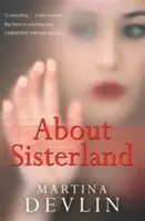 Su Sisterland - About Sisterland