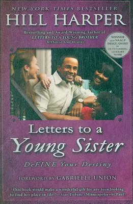 Lettere a una giovane sorella: Definisci il tuo destino - Letters to a Young Sister: Define Your Destiny