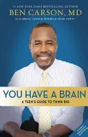 Tu hai un cervello: Guida di un adolescente al T.H.I.N.K. B.I.G. - You Have a Brain: A Teen's Guide to T.H.I.N.K. B.I.G.