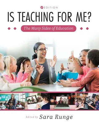 L'insegnamento fa per me? I molti lati dell'educazione - Is Teaching for Me? The Many Sides of Education