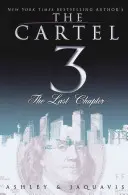 Il Cartello 3: L'ultimo capitolo - The Cartel 3: The Last Chapter