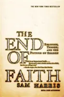 La fine della fede: Religione, terrore e futuro della ragione - The End of Faith: Religion, Terror, and the Future of Reason
