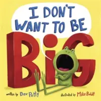 Non voglio essere grande - I Don't Want to Be Big
