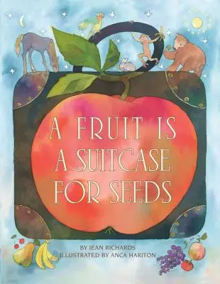 Un frutto è una valigia per i semi - A Fruit Is a Suitcase for Seeds