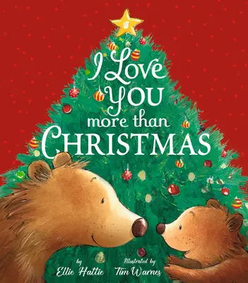 Ti amo più di Natale - I Love You More Than Christmas