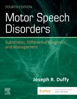 Disturbi motori del linguaggio - substrati, diagnosi differenziale e gestione - Motor Speech Disorders - Substrates, Differential Diagnosis, and Management