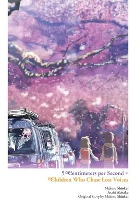 5 Centimetri al secondo + Bambini che inseguono voci perdute - 5 Centimeters Per Second + Children Who Chase Lost Voices