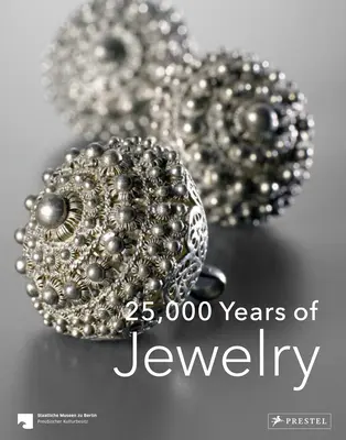 25.000 anni di gioielli - 25,000 Years of Jewelry