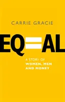 Equal - Come risolvere il divario retributivo tra i sessi - Equal - How we fix the gender pay gap