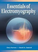 Elementi essenziali di elettromiografia - Essentials of Electromyography
