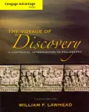 Serie Cengage Advantage: Viaggio di scoperta: Introduzione storica alla filosofia - Cengage Advantage Series: Voyage of Discovery: A Historical Introduction to Philosophy