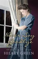 Non dire mai addio - Never Say Goodbye
