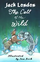 Il richiamo della natura selvaggia e altri racconti - The Call of the Wild and Other Stories