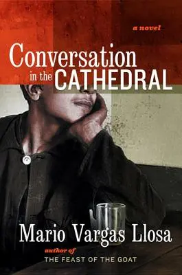 Conversazione nella cattedrale - Conversation in the Cathedral