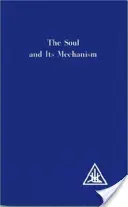 L'anima e il suo meccanismo - Soul and its Mechanism