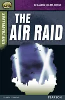 Tappa rapida 9 Set A: Viaggiatori del tempo: Il raid aereo - Rapid Stage 9 Set A: Time Travellers: The Air Raid