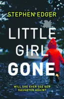 La bambina che se n'è andata - Little Girl Gone