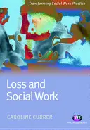 Perdita e lavoro sociale - Loss and Social Work