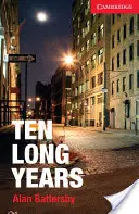 Dieci lunghi anni Livello 1 Principiante/Elementare - Ten Long Years Level 1 Beginner/Elementary