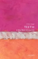 Denti: Una brevissima introduzione - Teeth: A Very Short Introduction