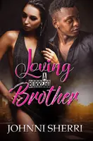 Amare un fratello Borrego - Loving a Borrego Brother