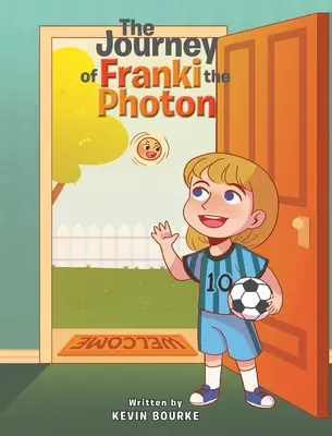 Il viaggio di Franki il fotone - The Journey of Franki the Photon