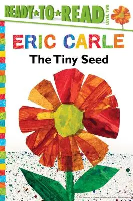 Il piccolo seme/La lettura pronta per l'uso livello 2 - The Tiny Seed/Ready-To-Read Level 2