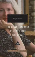 La camera insanguinata, I bambini saggi, I fuochi d'artificio - Bloody Chamber, Wise Children, Fireworks
