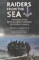 I predatori del mare: La storia dello Special Boat Service nella seconda guerra mondiale - Raiders from the Sea: The Story of the Special Boat Service in WWII