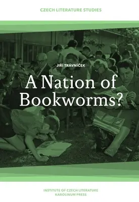 Una nazione di topi di biblioteca? I cechi come lettori - A Nation of Bookworms?: Czechs as Readers