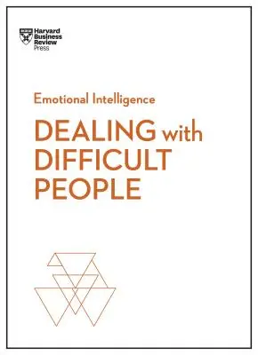 Gestire le persone difficili - Dealing with Difficult People